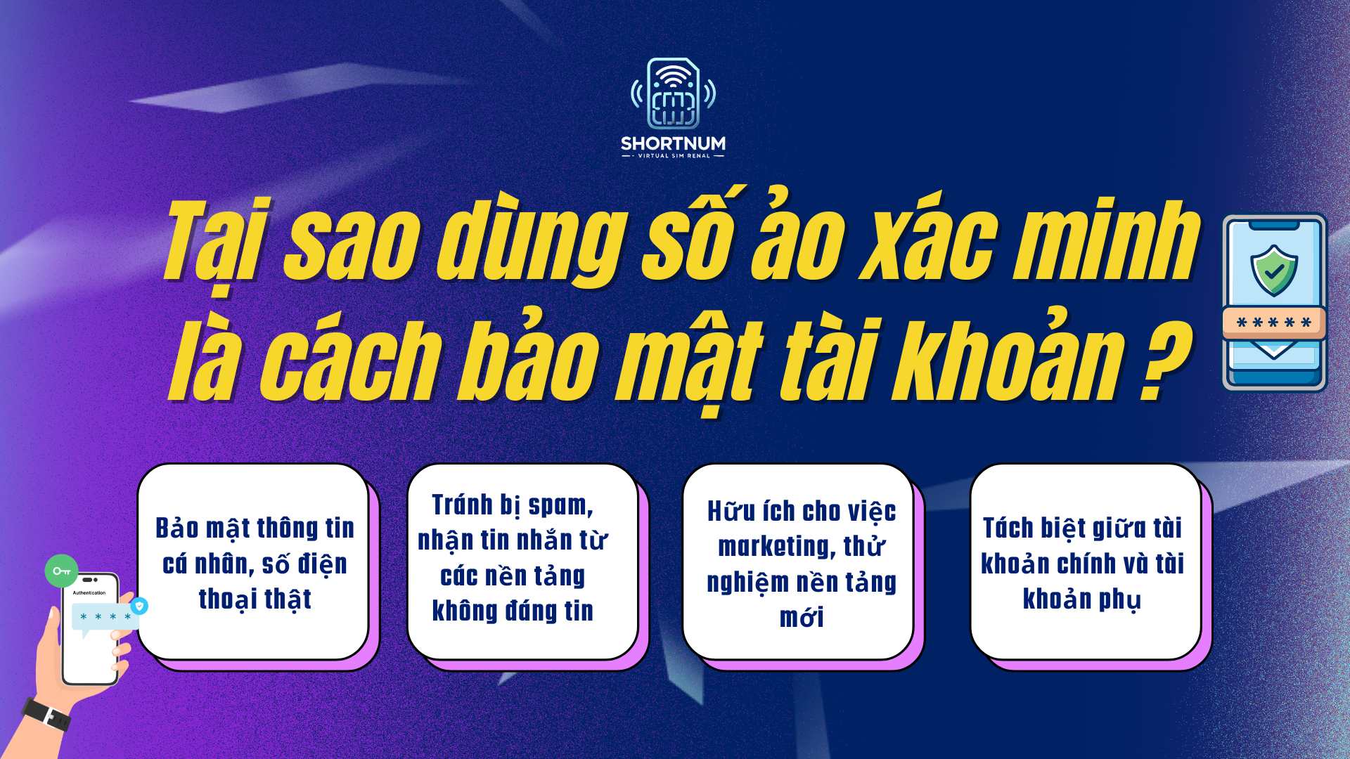 Dùng số ảo xác minh là cách bảo mật tài khoản